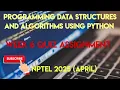 Programming Data Structures And Algorithms Using Python Week 6 Answers 2025 April NPTEL SWAYAM