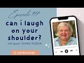 Why Women Were Called to Lead with Sophie Hudson of Big Boo Cast Can I Laugh On Your Shoulder