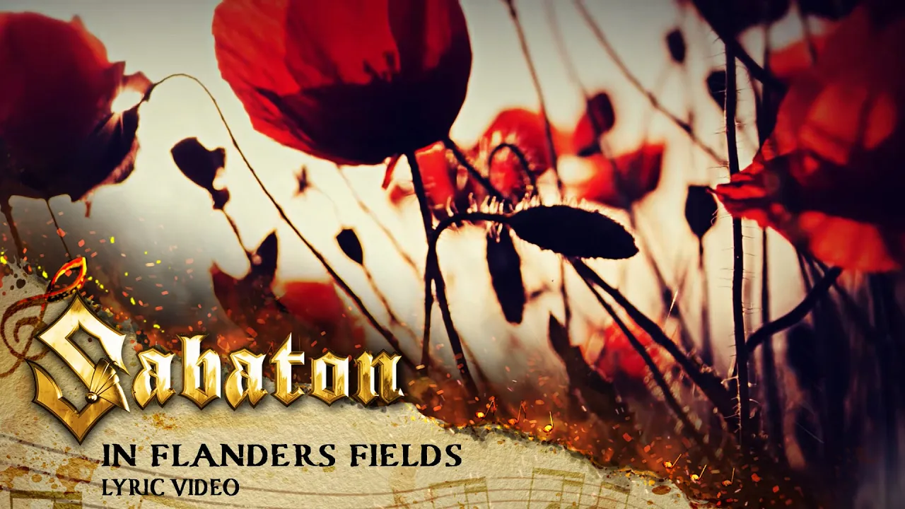 SABATON - In Flanders Fields (Official Lyric Video) SABATON - In Flanders Fields (Official Lyric Video)