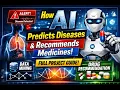 How AI Predicts Diseases Recommends Medicines Data Mining Project Java 2026