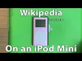 Using Wikipedia on an iPod Mini