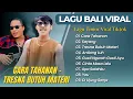 Download Lagu CARA TAHANAN - Made Gunawan | SAYANG - YS Bali || LAGU BALI VIRAL TIKTOK TERBARU 2025