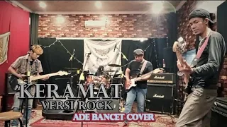 Download KERAMAT versi ROCK | ADE BANCET COVER MP3