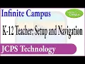 JCPS Teacher Infinite Campus Setup and Navigation
