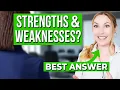 How to Answer the Weakness and Strength Question in Interviews