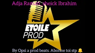 adja ramati sheikhou ibrahim zikrullah by opsi a prod beats