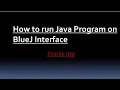 How to run Java program on BlueJ in hindi Java full Tutorial