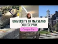 University of Maryland College Park Campus Tour