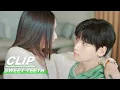 Clip Wu Liu Are ly Together Sweet Teeth EP16 iQiyi