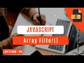 Array Filter Method In Javascript - Urdu Get Knowledge