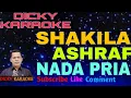 Download Lagu SHAKILA  ( KARAOKE ) ASRAF  _ NADA PRIA _ KN 7000 _ Dicky karaoke
