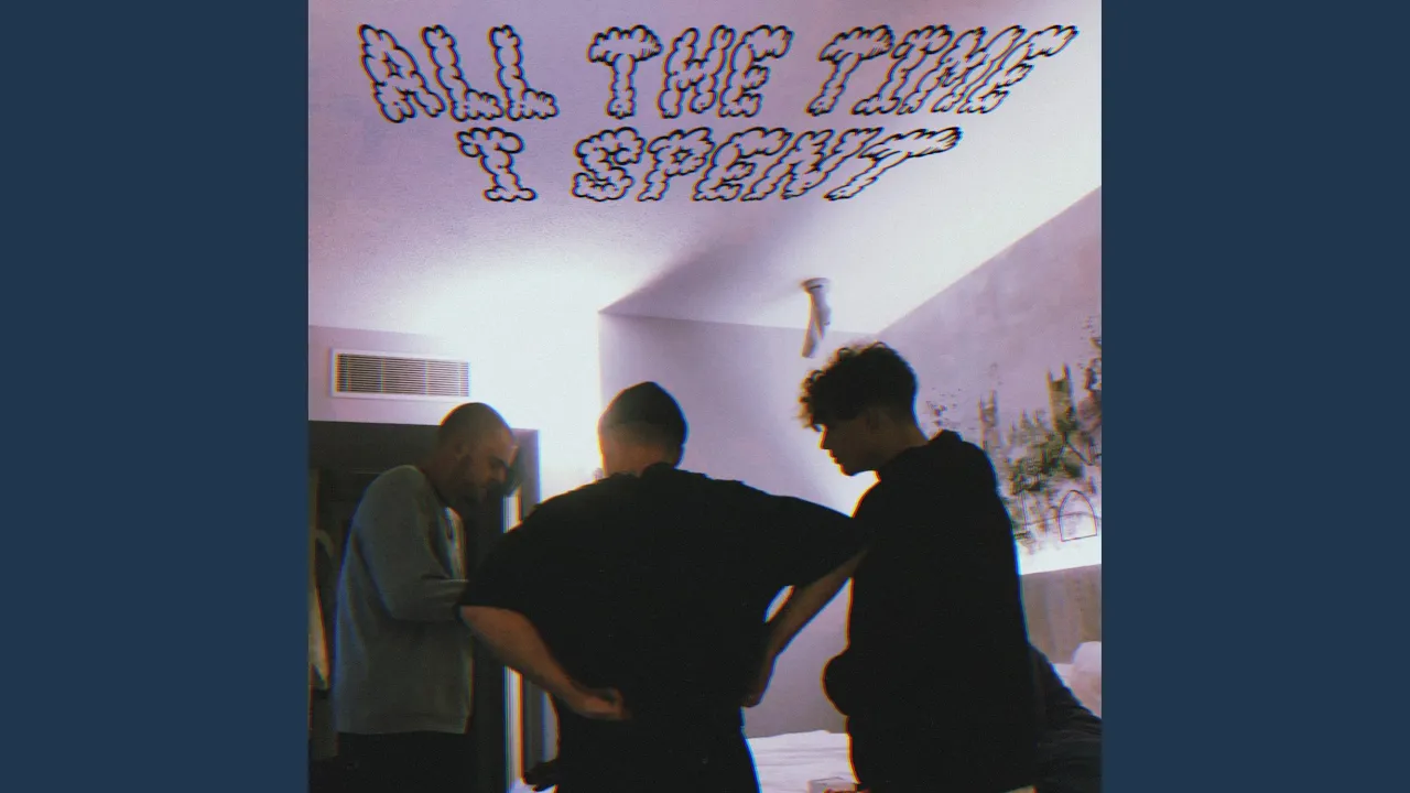 All The Time I Spent