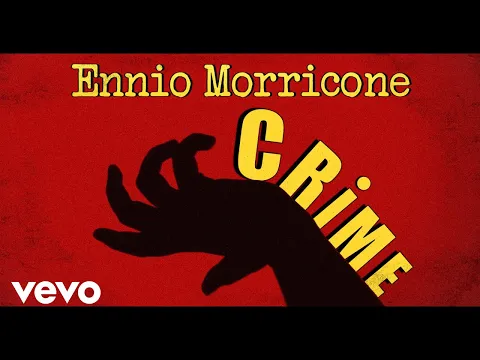 Download MP3 Ennio Morricone - Ennio Morricone Crime (Thriller Music Soundtracks) - HQ