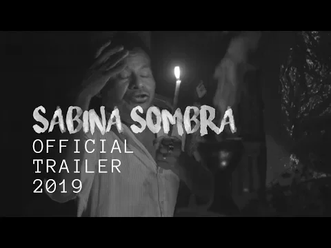 SABINA SOMBRA / Official trailer