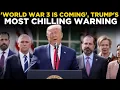Download Lagu Trump Speech LIVE | ‘World War 3 In…’: Trump STUNNING Nuclear Warning Shocks Europe, Middle East