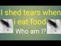 Lagu I shed tears when i eat food, who am I?|zha karam|Tamil|General knowledge