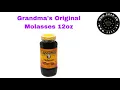 Grandma s Original Molasses 12oz