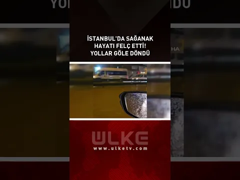 İstanbul'da Sağanak Hayatı Felç Etti! Yollar Göle Döndü #shorts