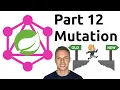 Spring Boot Grap L Tutorial - Mutation