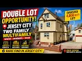RARE Double Lot in Jersey City Two-Family Investment Opportunity