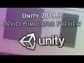 Unity 2019 3 Device Simulator