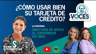 Voces Videopodcast | 19. ¿Qué tanto sabe usted sobre el uso de las tarjetas de crédito?