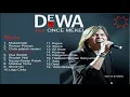 Download Lagu THE BEST OF DEWA 19 FEAT ONCE MEKEL + PLAYLIST