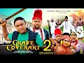 Download Lagu GRAVE COVENANT PT 2  (New Movie) - Mike Godson, Lizzy Gold 2025 Latest Nigerian Nollywood Movie