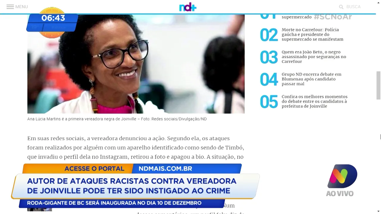 Autor de ataques racistas contra vereadora de Joinville pode ter sido instigado ao crime