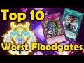 Top 10 Worst Floodgates in YuGiOh