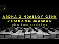 Ardha X Ndarboy Genk - Kembang Mawar |Piano Karaoke (Male Key)|