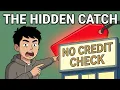 The Hidden Trap Behind No Credit Check Instant Approval