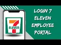 How to Login 7 Eleven Employee Portal