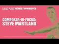 Composer in Focus Steve Martland Part of Memory Unwrapped at Kings Place