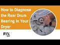 Lagu DRYER REPAIR: How to Diagnose the Rear Drum Bearing on Your Dryer | FIX.com