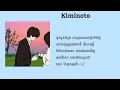 *Kiminoto* MeNg SeAng ft N6IXT (lyrics song)
