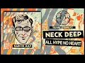 Neck Deep - All Hype, No Heart