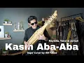 Kasih Aba-Aba - Naykilla, Tenxi \u0026 Jemsii (Sape' Cover by Alif Fakod)