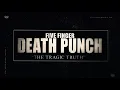 Five Finger Death Punch - The Tragic Truth (Lyric Video)