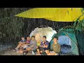 Lagu Diguyur hujan deras camping ramai ramai, dipinggir sungai arus tenang, relaxing rain sound