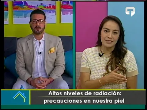 Altos niveles de radiación Precauciones en nuestra piel