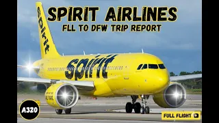 TRIP REPORT Spirit Airlines A320 Fort Lauderdale FLL to Dallas DFW 4K