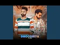 Download Lagu Dhoodhiya