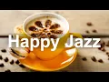 Download Lagu Happy Jazz Music - Sunny Morning Jazz Coffee Shop and Bossa Nova Music for Good Day