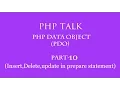 PDO Php Data Object in hindi part-10 Insert delete update in prepare statement