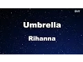 Download Lagu Umbrella - Rihanna Karaoke 【No Guide Melody】 Instrumental