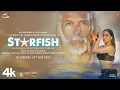 Download Lagu Starfish (Official Trailer): Khushalii Kumar, Milind Soman, Ehan Bhat, Tusharr Khanna | Bhushan K