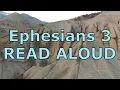 Ephesians 3 - READ aloud