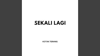 sekali lagi