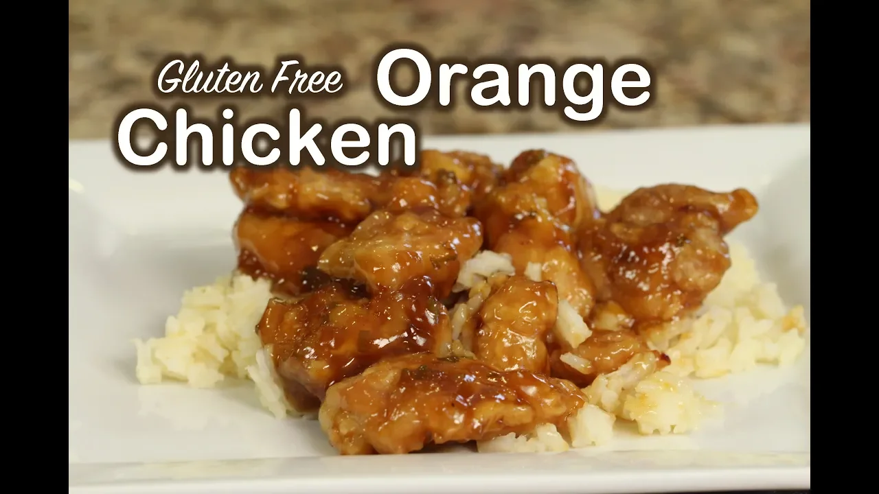 Gluten Free Orange Chicken Recipe   It